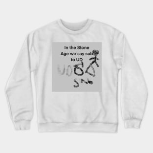 Unreal Deal Crewneck Sweatshirt